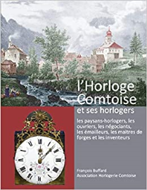 l'Horloge Comtoise et ses horlogers